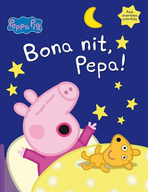 BONA NIT,PEPA! (TD) -PEPPA PIG- | 9788448846053 | A.A.V.V. | Libreria Geli - Librería Online de Girona - Comprar libros en catalán y castellano