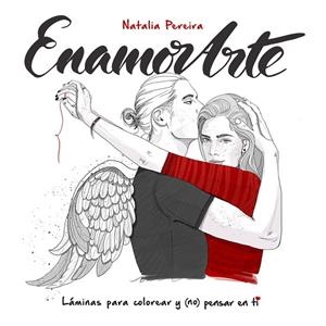ENAMORARTE.LÁMINAS PARA COLOREAR Y (NO) PENSAR EN TI | 9788420483337 | Llibreria Geli - Llibreria Online de Girona - Comprar llibres en català i castellà
