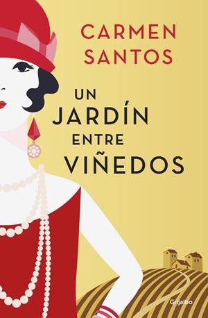 UN JARDÍN ENTRE VIÑEDOS  | 9788425353871 | SANTOS,CARMEN | Libreria Geli - Librería Online de Girona - Comprar libros en catalán y castellano