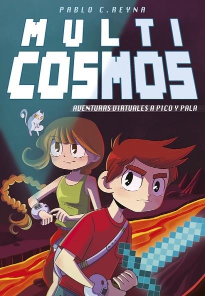 MULTICOSMOS.AVENTURAS VIRTUALES A PICO Y PALA (TD) | 9788490435731 | REYNA,PABLO C. | Libreria Geli - Librería Online de Girona - Comprar libros en catalán y castellano