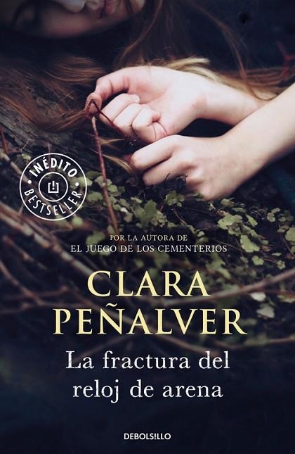 LA FRACTURA DEL RELOJ DE ARENA  | 9788466329767 | PEÑALVER,CLARA | Libreria Geli - Librería Online de Girona - Comprar libros en catalán y castellano