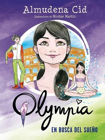 OLYMPIA-6.EN BUSCA DEL SUEÑO | 9788420483283 | CID,ALMUDENA | Libreria Geli - Librería Online de Girona - Comprar libros en catalán y castellano
