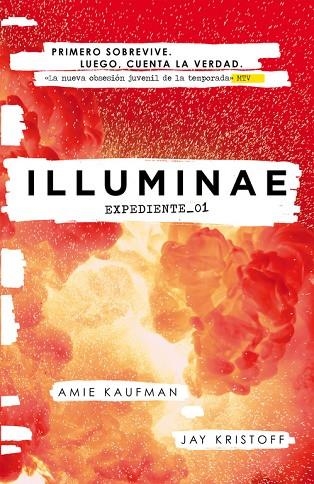 ILLUMINAE-1.EXPEDIENTE_01 | 9788420483559 | KAUFMAN,AMIE/KRISTOFF,JAY | Libreria Geli - Librería Online de Girona - Comprar libros en catalán y castellano