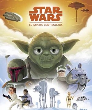 STAR WARS V.EL IMPERIO CONTRAATACA (TD) | 9788408154075 | Libreria Geli - Librería Online de Girona - Comprar libros en catalán y castellano