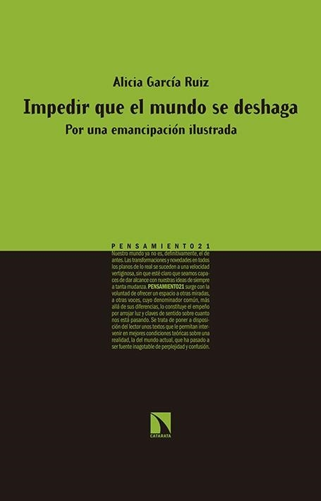 IMPEDIR QUE EL MUNDO SE DESHAGA | 9788490971192 | GARCÍA RUIZ,ALICIA | Libreria Geli - Librería Online de Girona - Comprar libros en catalán y castellano