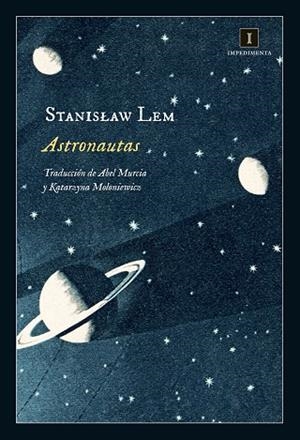 ASTRONAUTAS | 9788416542352 | LEM,STANISLAW | Libreria Geli - Librería Online de Girona - Comprar libros en catalán y castellano
