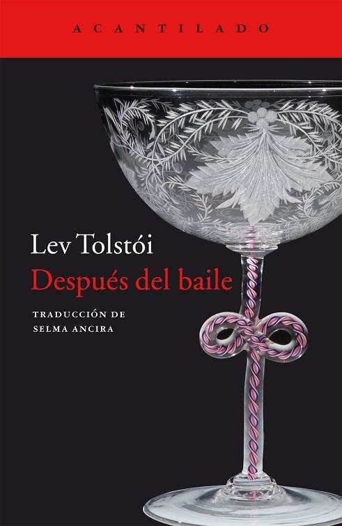 DESPUÉS DEL BAILE | 9788416011803 | TOLSTÓI,LEV | Libreria Geli - Librería Online de Girona - Comprar libros en catalán y castellano
