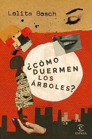 CÓMO DUERMEN LOS ÁRBOLES? LAS PREGUNTAS DE MILA | 9788467047219 | BOSCH,LOLITA | Llibreria Geli - Llibreria Online de Girona - Comprar llibres en català i castellà