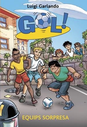 GOL-36.EQUIPS SORPRESA | 9788424656942 | GARLANDO,LUIGI | Libreria Geli - Librería Online de Girona - Comprar libros en catalán y castellano