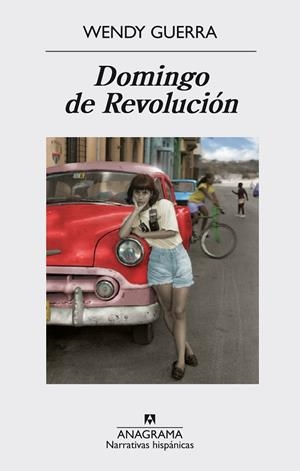 DOMINGO DE REVOLUCIÓN | 9788433998101 | GUERRA,WENDY | Libreria Geli - Librería Online de Girona - Comprar libros en catalán y castellano