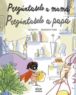 PREGÚNTASELO A MAMÁ.PREGÚNTASELO A PAPÁ | 9788498458176 | PETIT,CRISTINA | Llibreria Geli - Llibreria Online de Girona - Comprar llibres en català i castellà