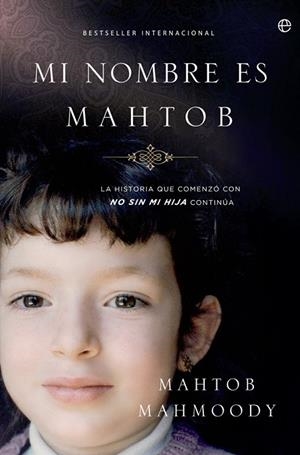 MI NOMBRE ES MAHTOB | 9788499704234 | MAHMOODY,MAHTOB | Llibreria Geli - Llibreria Online de Girona - Comprar llibres en català i castellà