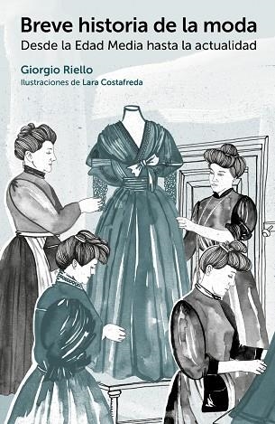 BREVE HISTORIA DE LA MODA | 9788425228773 | RIELLO,GIORGIO | Libreria Geli - Librería Online de Girona - Comprar libros en catalán y castellano