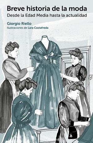 BREVE HISTORIA DE LA MODA | 9788425228773 | RIELLO,GIORGIO | Llibreria Geli - Llibreria Online de Girona - Comprar llibres en català i castellà