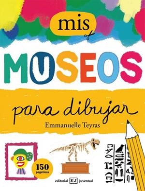 MIS MUSEOS PARA DIBUJAR | 9788426142917 | TEYRAS,EMMANUELLE | Llibreria Geli - Llibreria Online de Girona - Comprar llibres en català i castellà
