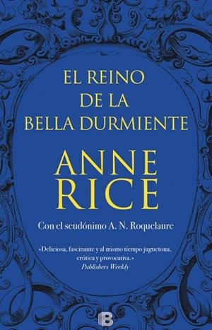 EL REINO DE LA BELLA DURMIENTE (TD) | 9788466659154 | RICE,ANNE | Libreria Geli - Librería Online de Girona - Comprar libros en catalán y castellano