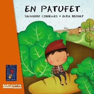 EN PATUFET | 9788448938758 | COMELLES,SALVADOR/BERNAT,ELISA | Llibreria Geli - Llibreria Online de Girona - Comprar llibres en català i castellà