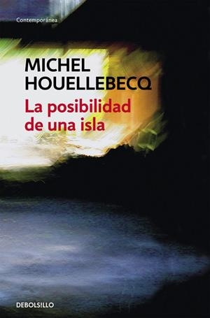 LA POSIBILIDAD DE UNA ISLA  | 9788466333894 | HOUELLEBECQ,MICHEL | Libreria Geli - Librería Online de Girona - Comprar libros en catalán y castellano