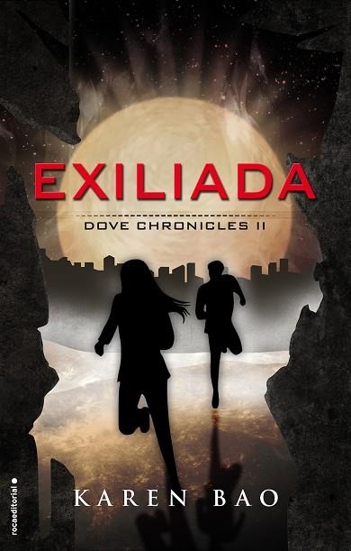 DOVE CHRONICLES-2.EXILIADA | 9788416306862 | BAO,KAREN | Llibreria Geli - Llibreria Online de Girona - Comprar llibres en català i castellà