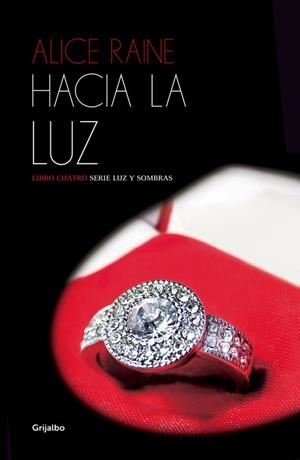 LUZ Y SOMBRAS-4.HACIA LA LUZ | 9788425353925 | RAINE,ALICE | Libreria Geli - Librería Online de Girona - Comprar libros en catalán y castellano