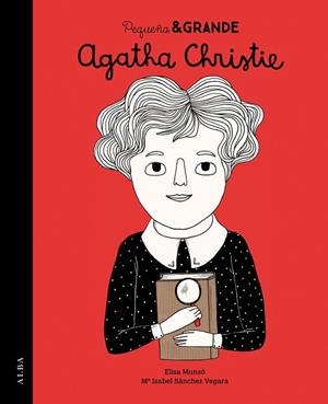 PEQUEÑA & GRANDE AGATHA CHRISTIE | 9788490651940 | SÁNCHEZ VEGARA,ISABEL | Llibreria Geli - Llibreria Online de Girona - Comprar llibres en català i castellà