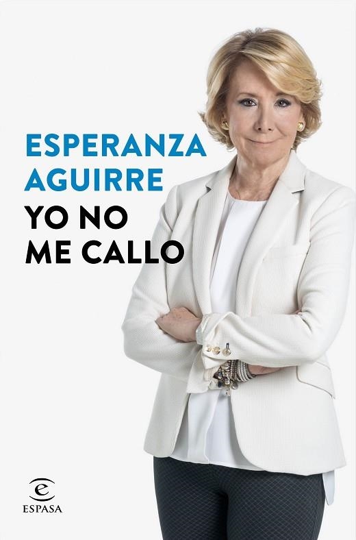 YO NO ME CALLO (TD) | 9788467046830 | AGUIRRE,ESPERANZA | Libreria Geli - Librería Online de Girona - Comprar libros en catalán y castellano