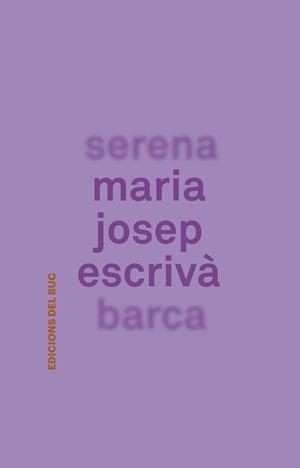 SERENA BARCA | 9788494324642 | ESCRIVÀ,MARIA JOSEP | Libreria Geli - Librería Online de Girona - Comprar libros en catalán y castellano