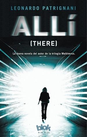 ALLÍ (THERE) | 9788416075911 | PATRIGNANI,LEONARDO | Libreria Geli - Librería Online de Girona - Comprar libros en catalán y castellano