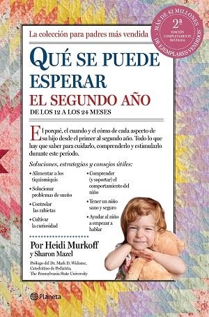 QUÉ SE PUEDE ESPERAR EL SEGUNDO AÑO.DE LOS 12 A LOS 24 MESOS | 9788408153764 | MURKOFF,HEIDI/MAZEL,SHARON | Libreria Geli - Librería Online de Girona - Comprar libros en catalán y castellano
