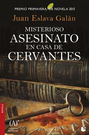 MISTERIOSO ASESINATO EN CASA DE CERVANTES | 9788467047455 | ESLAVA GALÁN,JUAN | Llibreria Geli - Llibreria Online de Girona - Comprar llibres en català i castellà