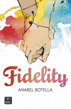FIDELITY | 9788408154198 | BOTELLA,ANABEL | Libreria Geli - Librería Online de Girona - Comprar libros en catalán y castellano