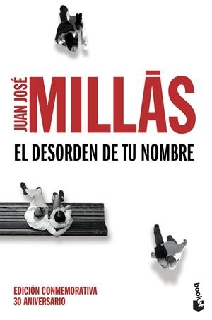 EL DESORDEN DE TU NOMBRE | 9788432225956 | MILLAS,JUAN JOSE | Llibreria Geli - Llibreria Online de Girona - Comprar llibres en català i castellà