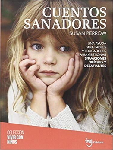 CUENTOS SANADORES | 9788494437960 | PERROW,SUSAN | Libreria Geli - Librería Online de Girona - Comprar libros en catalán y castellano