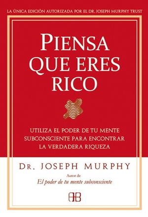 PIENSA QUE ERES RICO | 9788496111936 | MURPHY,JOSEPH | Llibreria Geli - Llibreria Online de Girona - Comprar llibres en català i castellà