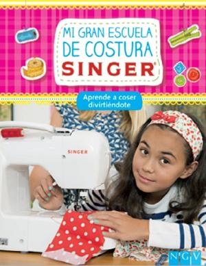 MI GRAN ESCUELA DE COSTURA SINGER.APRENDE A COSER DIVIRTIENDOTE | 9783625006152 | Llibreria Geli - Llibreria Online de Girona - Comprar llibres en català i castellà