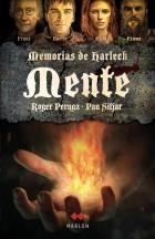 MENTE(MEMORIAS DE HARLECK-2) | 9788492472543 | PERUGA,ROGER/SITJAR,PAU | Libreria Geli - Librería Online de Girona - Comprar libros en catalán y castellano