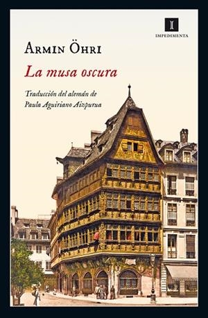 LA MUSA OSCURA | 9788416542376 | OHRI,ARMIN | Llibreria Geli - Llibreria Online de Girona - Comprar llibres en català i castellà