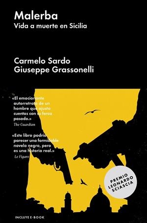 MALERBA.VIDA A MUERTE EN SICILIA | 9788416420155 | SARDO,CARMELO/GRASSONELLI,GIUSEPPE | Libreria Geli - Librería Online de Girona - Comprar libros en catalán y castellano