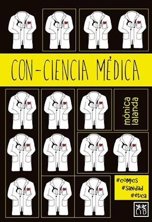 CON-CIENCIA MÉDICA | 9788416624508 | LALANDA SANMIGUEL,MÓNICA | Libreria Geli - Librería Online de Girona - Comprar libros en catalán y castellano