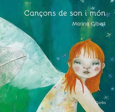 CANÇONS DE MÓN I SON | 9788494228551 | GIBERT,MARINA | Libreria Geli - Librería Online de Girona - Comprar libros en catalán y castellano