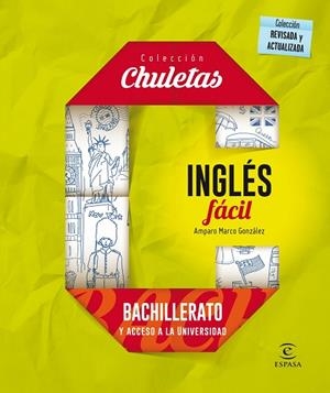 INGLÉS FÁCIL PARA BACHILLERATO Y ACCESO A LA UNIVERSIDAD | 9788467044577 | MARCO GONZALEZ,AMPARO | Llibreria Geli - Llibreria Online de Girona - Comprar llibres en català i castellà