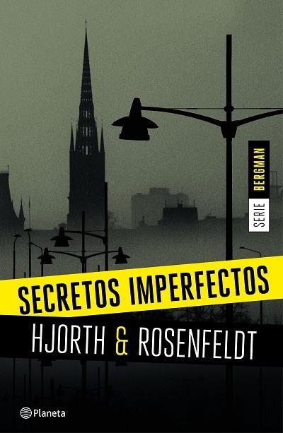 SECRETOS IMPERFECTOS(SERIE BERGMAN-1) | 9788408155164 | HJORT,MICHAEL/ ROSENFELDT | Llibreria Geli - Llibreria Online de Girona - Comprar llibres en català i castellà