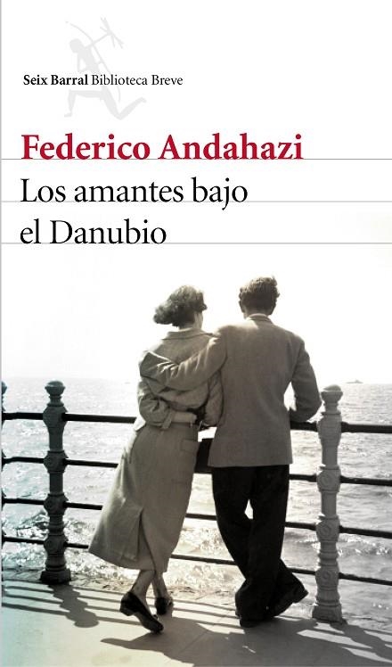 LOS AMANTES BAJO EL DANUBIO | 9788432227424 | ANDAHAZI,FEDERICO | Llibreria Geli - Llibreria Online de Girona - Comprar llibres en català i castellà