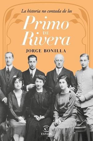 LA HISTORIA NO CONTADA DE LOS PRIMO DE RIVERA | 9788467046335 | BONILLA,JORGE | Llibreria Geli - Llibreria Online de Girona - Comprar llibres en català i castellà