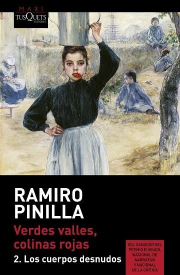 VERDES VALLES,COLINAS ROJAS-2.LOS CUERPOS DESNUDOS | 9788490662717 | PINILLA,RAMIRO | Libreria Geli - Librería Online de Girona - Comprar libros en catalán y castellano