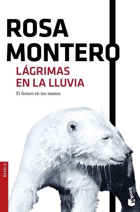 LÁGRIMAS EN LA LLUVIA | 9788432229138 | MONTERO,ROSA | Libreria Geli - Librería Online de Girona - Comprar libros en catalán y castellano