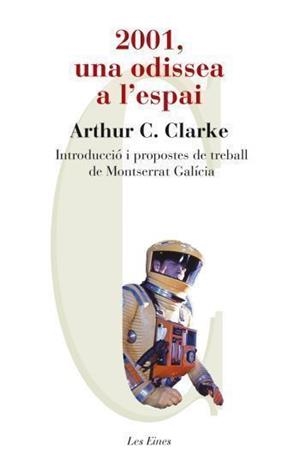 2001,UNA ODISSEA A L'ESPAI | 9788492672196 | CLARKE,ARTHUR C. | Libreria Geli - Librería Online de Girona - Comprar libros en catalán y castellano