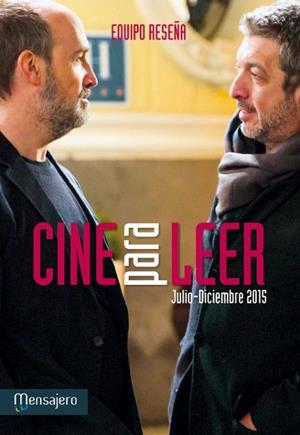 CINE PARA LEER 2015 (JULIO-DICIEMBRE) | 9788427138650 | EQUIPO RESEÑA | Libreria Geli - Librería Online de Girona - Comprar libros en catalán y castellano