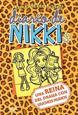 DIARIO DE NIKKI-9.UNA REINA DEL DRAMA CON MUCHOS HUMOS | 9788427209718 | RENEE RUSSELL,RACHEL  | Llibreria Geli - Llibreria Online de Girona - Comprar llibres en català i castellà