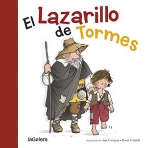 EL LAZARILLO DE TORMES (LLETRA LLIGADA) | 9788424657666 | ANÒNIM/CAMPOY,ANA(ADAPTACIÓ)/CALAFELL,ROSER (IL) | Libreria Geli - Librería Online de Girona - Comprar libros en catalán y castellano